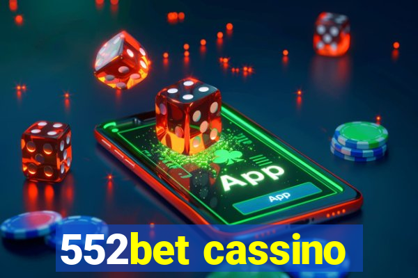 552bet cassino